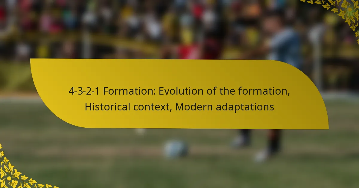 4-3-2-1 Formation: Evolution of the formation, Historical context, Modern adaptations