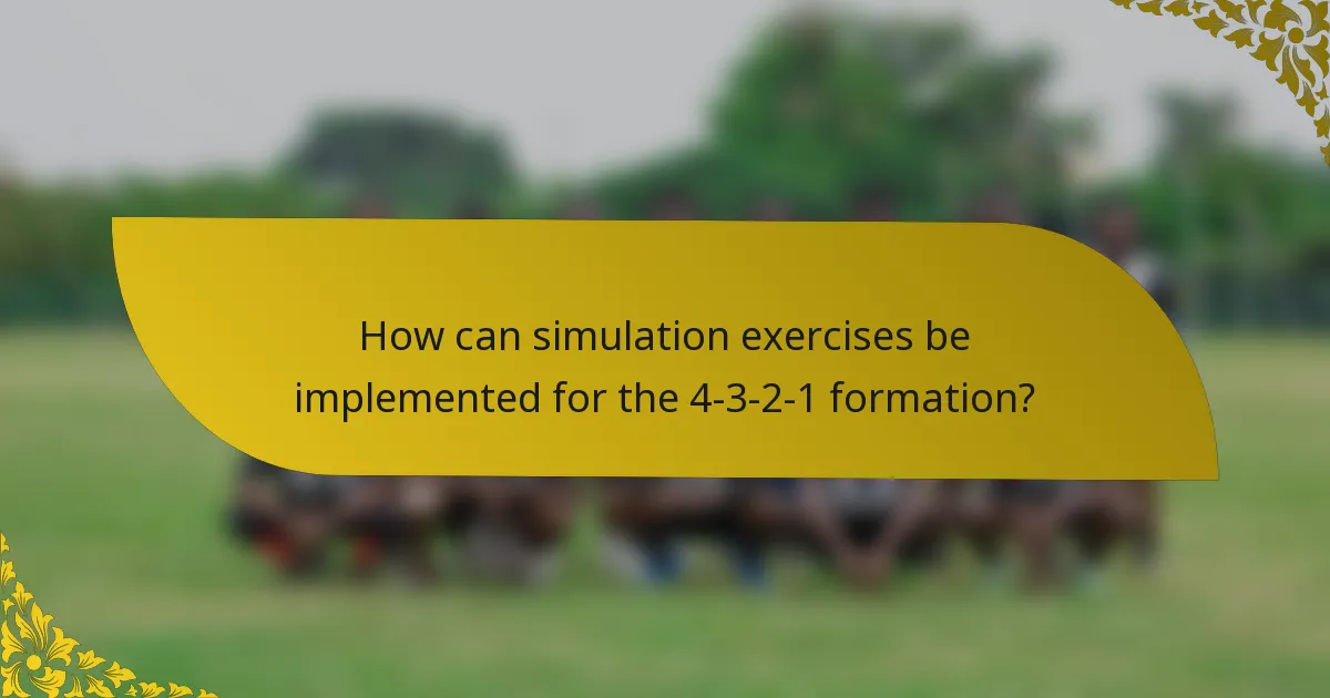 How can simulation exercises be implemented for the 4-3-2-1 formation?