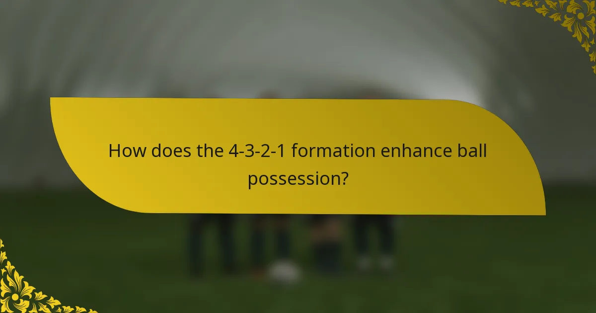 How does the 4-3-2-1 formation enhance ball possession?