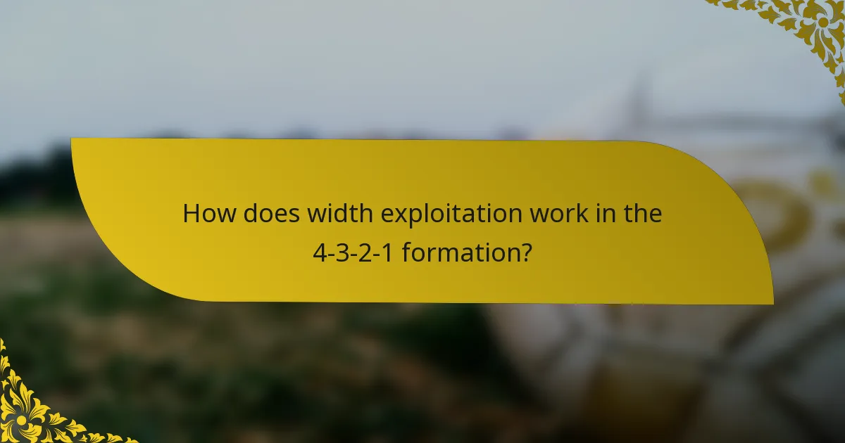 How does width exploitation work in the 4-3-2-1 formation?