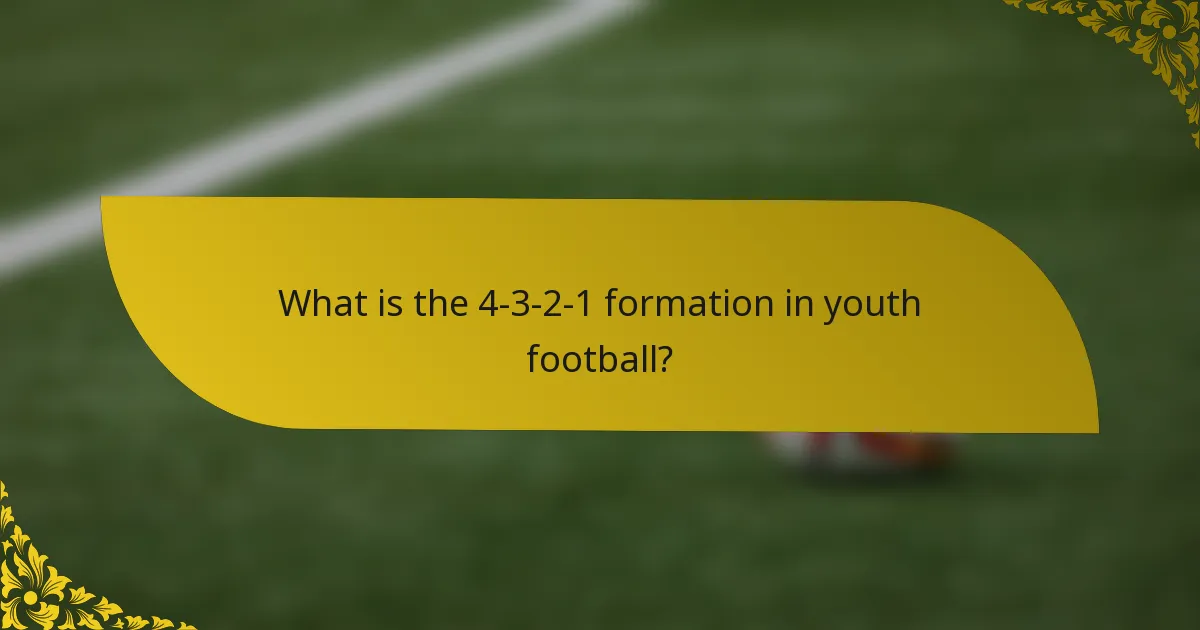 What is the 4-3-2-1 formation in youth football?